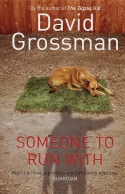 David Grossman - Someone to Run With - 9780747568124 - V9780747568124