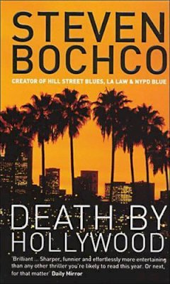 Steven Bochco - Death by Hollywood - 9780747571100 - KRS0003877