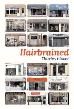 Charles Glover - Hairbrained - 9780747577485 - KEX0228214