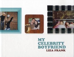 Liza Frank - My Celebrity Boyfriend - 9780747581581 - V9780747581581