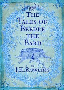 J.k. Rowling - The Tales of Beedle the Bard - 9780747599876 - KJE0003332
