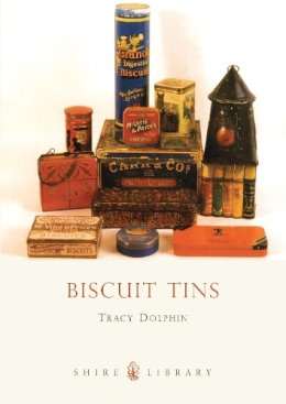 Tracy Dolphin - Biscuit Tins (Shire Album) (Shire Library) - 9780747804253 - 9780747804253