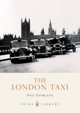 G.n. Georgano - The London Taxi (Shire Library) - 9780747806929 - 9780747806929