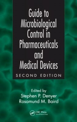 Stephen P Denyer - Guide to Microbiological Control in Pharmaceuticals and Medical Devices - 9780748406159 - V9780748406159