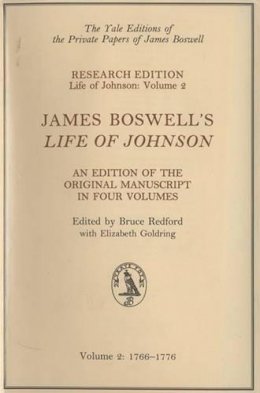 James Boswell - James Boswell´s Life of Johnson: An Edition of the Original Manuscript: v. 2: 1766-1776 - 9780748606061 - V9780748606061
