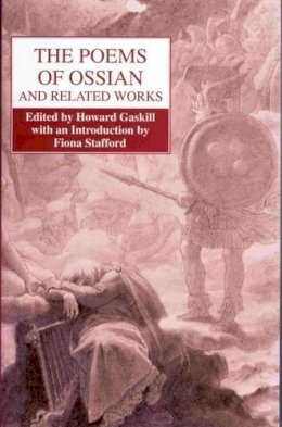 James Macpherson - Poems of Ossian and Related Works - 9780748607075 - V9780748607075