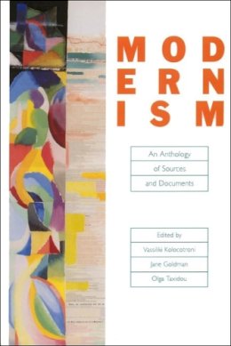 V Kolocotroni - Modernism: An Anthology of Sources and Documents - 9780748609734 - V9780748609734