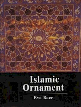Eva Baer - Islamic Ornament - 9780748609864 - V9780748609864