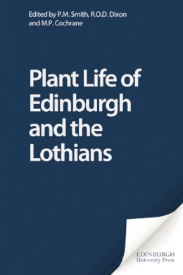 Smith - Plant Life of Edinburgh and the Lothians - 9780748613366 - V9780748613366