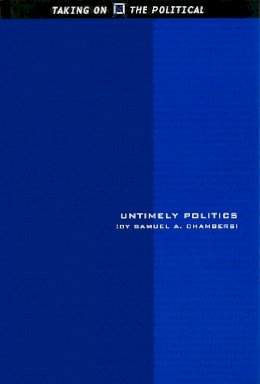 Martin (Ed.) Manser - Untimely Politics - 9780748617661 - V9780748617661