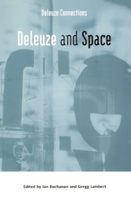 Unknown - Deleuze and Space - 9780748618743 - V9780748618743