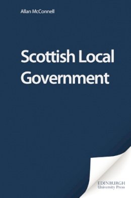 Allan Mcconnell - Scottish Local Government - 9780748620050 - V9780748620050