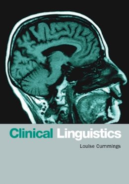 Louise Cummings - Clinical Linguistics - 9780748620760 - V9780748620760
