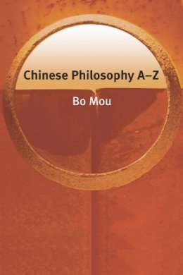 Mou Bo - Chinese Philosophy A-Z - 9780748622412 - V9780748622412