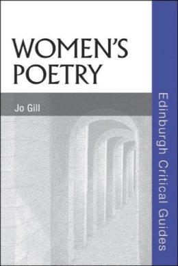 Jo Gill - Women´s Poetry - 9780748623051 - V9780748623051