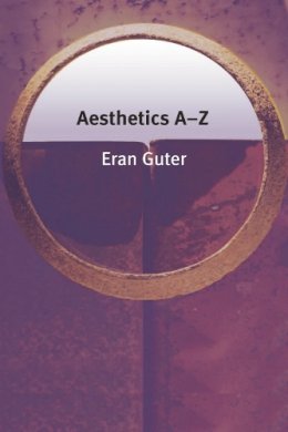 Eran Guter - Aesthetics A-Z - 9780748623402 - V9780748623402