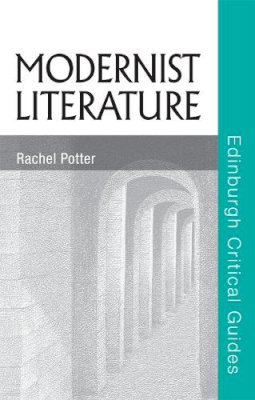 Potter - Modernist Literature - 9780748634323 - V9780748634323