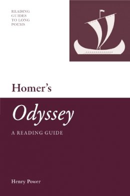 Henry Power - Homer´s ´Odyssey´: A Reading Guide - 9780748641109 - V9780748641109