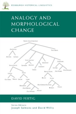 David Fertig - Analogy and Morphological Change (Edinburgh Historical Linguistics) - 9780748646210 - V9780748646210