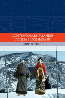 Adam Bingham - CONTEMPORARY JAPANESE CINEMA SINCE - 9780748683734 - V9780748683734