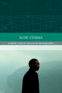 Tiago Du Luca - Slow Cinema - 9780748696048 - V9780748696048