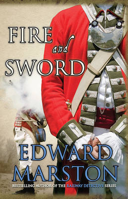 Edward Marston  - Fire and Sword - 9780749008956 - V9780749008956