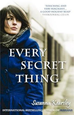 Susanna Kearsley - Every Secret Thing - 9780749009014 - V9780749009014