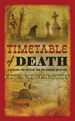 Edward Marston - Timetable of Death - 9780749018177 - V9780749018177