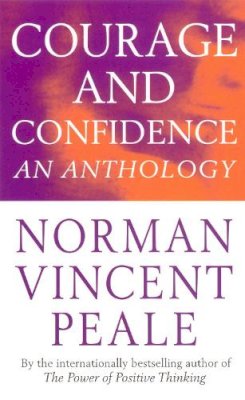 Norman Vincent Peale - Courage and Confidence - 9780749313418 - V9780749313418