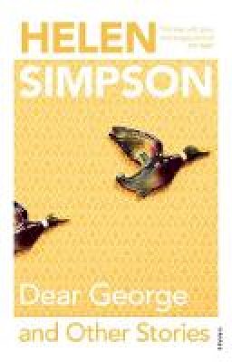 Helen Simpson - Dear George and Other Stories - 9780749395452 - V9780749395452