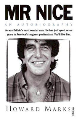Howard Marks - Mr. Nice: An Autobiography - 9780749395698 - 9780749395698