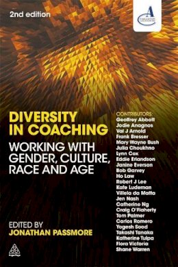 Jonathan Passmore - Diversity in Coaching: Working with Gender, Culture, Race and Age - 9780749466626 - V9780749466626