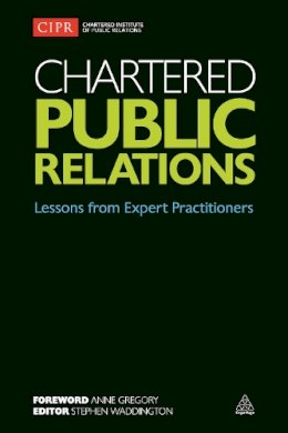 Waddington Step - Chartered Public Relations: Lessons from Expert Practitioners - 9780749473723 - V9780749473723