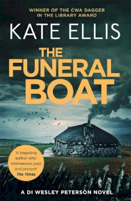 Kate Ellis - The Funeral Boat: Book 4 in the DI Wesley Peterson crime series - 9780749954666 - V9780749954666