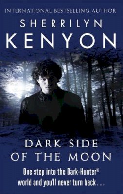 Sherrilyn Kenyon - Dark Side Of The Moon - 9780749956318 - V9780749956318 Sherrilyn Kenyon - Dark Side Of The Moon - 9780749956318 - V9780749956318