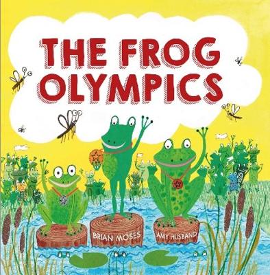 Brian Moses - The Frog Olympics - 9780750296830 - V9780750296830
