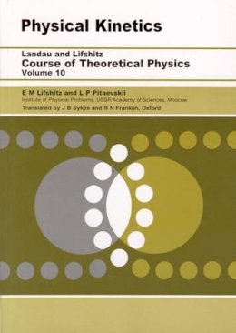 L. P. Pitaevskii - Physical Kinetics: Volume 10 - 9780750626354 - V9780750626354