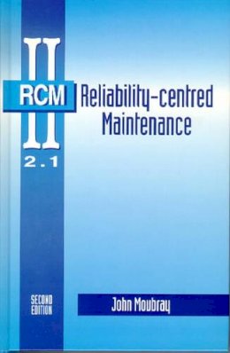 John Moubray - Reliability-Centered Maintenance - 9780750633581 - V9780750633581