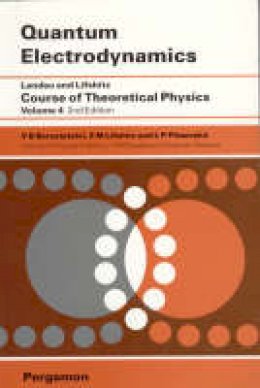 V. B. Berestetskii - Quantum Electrodynamics: Volume 4 - 9780750633710 - V9780750633710