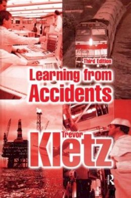 Trevor A. Kletz - Learning from Accidents - 9780750648837 - V9780750648837
