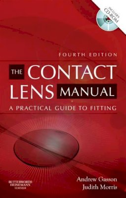 Andrew Gasson - The Contact Lens Manual: A Practical Guide to Fitting - 9780750675901 - V9780750675901