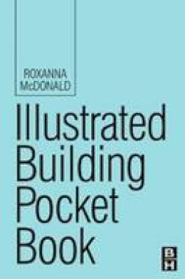 Roxanna Mcdonald - Illustrated Building Pocket Book - 9780750680158 - V9780750680158
