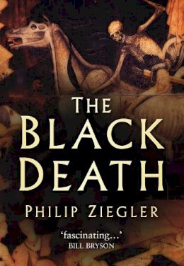 Philip Ziegler - The Black Death - 9780750932028 - V9780750932028