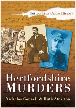 Nicholas Connell - Hertfordshire Murders - 9780750933308 - V9780750933308