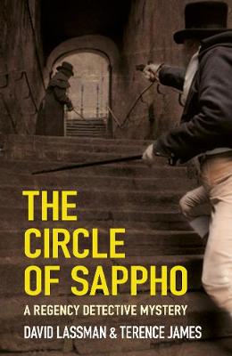 David Lassman - The Circle of Sappho: A Regency Detective Mystery 2 - 9780750962964 - V9780750962964