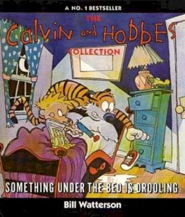 Watterson, Bill - Something Under the Bed is Drooling (Calvin & Hobbes Series) - 9780751504835 - V9780751504835