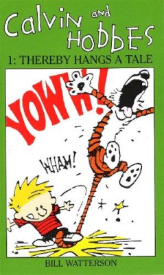 Bill Watterson - Calvin And Hobbes Volume 1 `A´: The Calvin & Hobbes Series: Thereby Hangs a Tail - 9780751505085 - V9780751505085