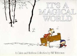 Bill Watterson - It´s A Magical World: A Calvin and Hobbes Collection - 9780751517200 - V9780751517200