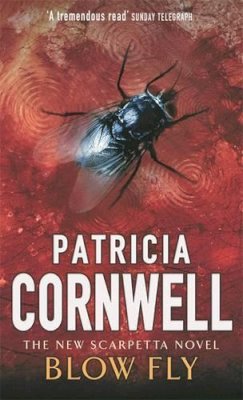 Patricia Cornwell - Blow Fly - 9780751530742 - KHS1077978