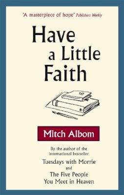 Mitch Albom - Have a Little Faith - 9780751537512 - KTG0011060